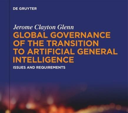 Lire la suite à propos de l’article Global Governance of the Transition to Artificial General Intelligence – Issues and Requirements.